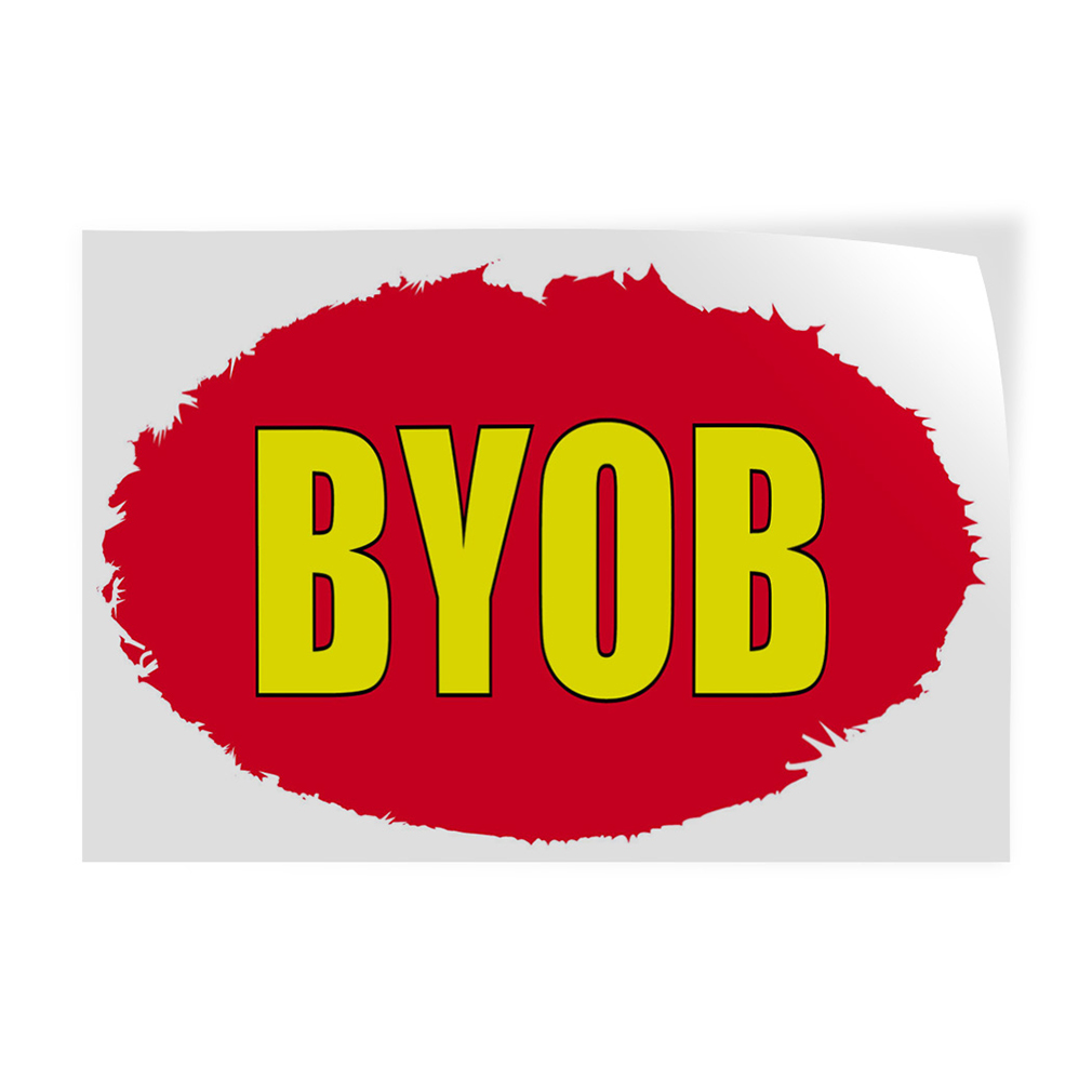 Decal Stickers Byob Outdoor Advertising Printing Vinyl Store Sign Label Business
