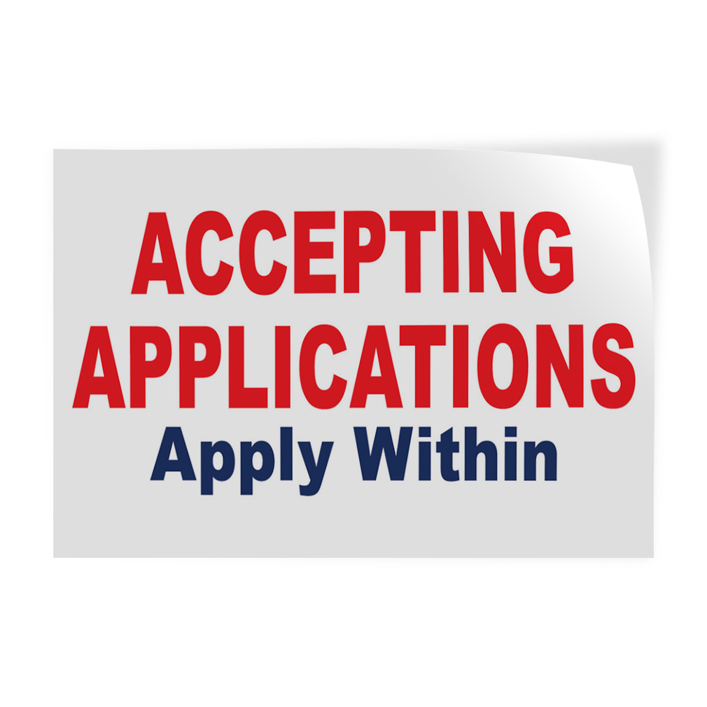Decal Stickers Accepting Applications Apply Within Red Blue Store Sign ...