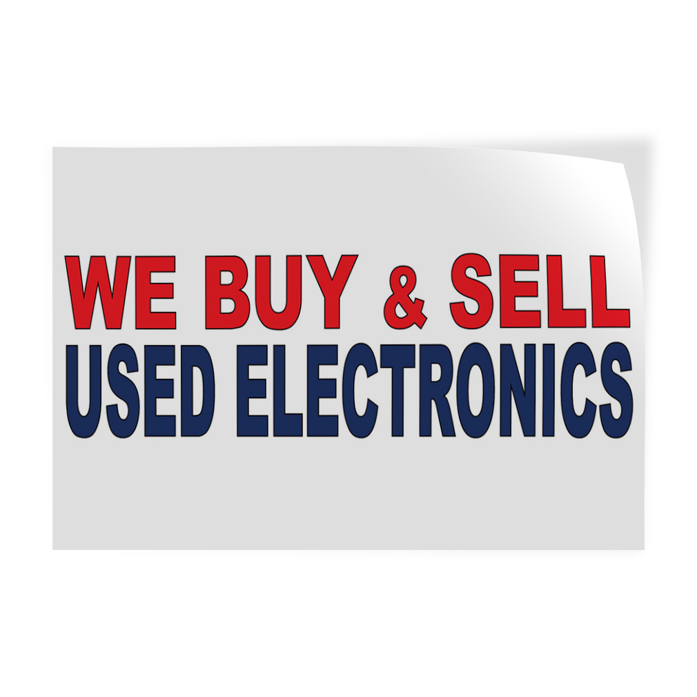 Decal Stickers We Buy & Sell Used Electronics Red Blue Vinyl Store Sign Label