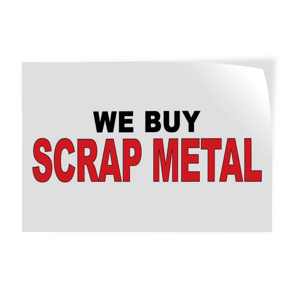 Decal Stickers We Buy Scrap Metal Black Red Vinyl Store Sign Label