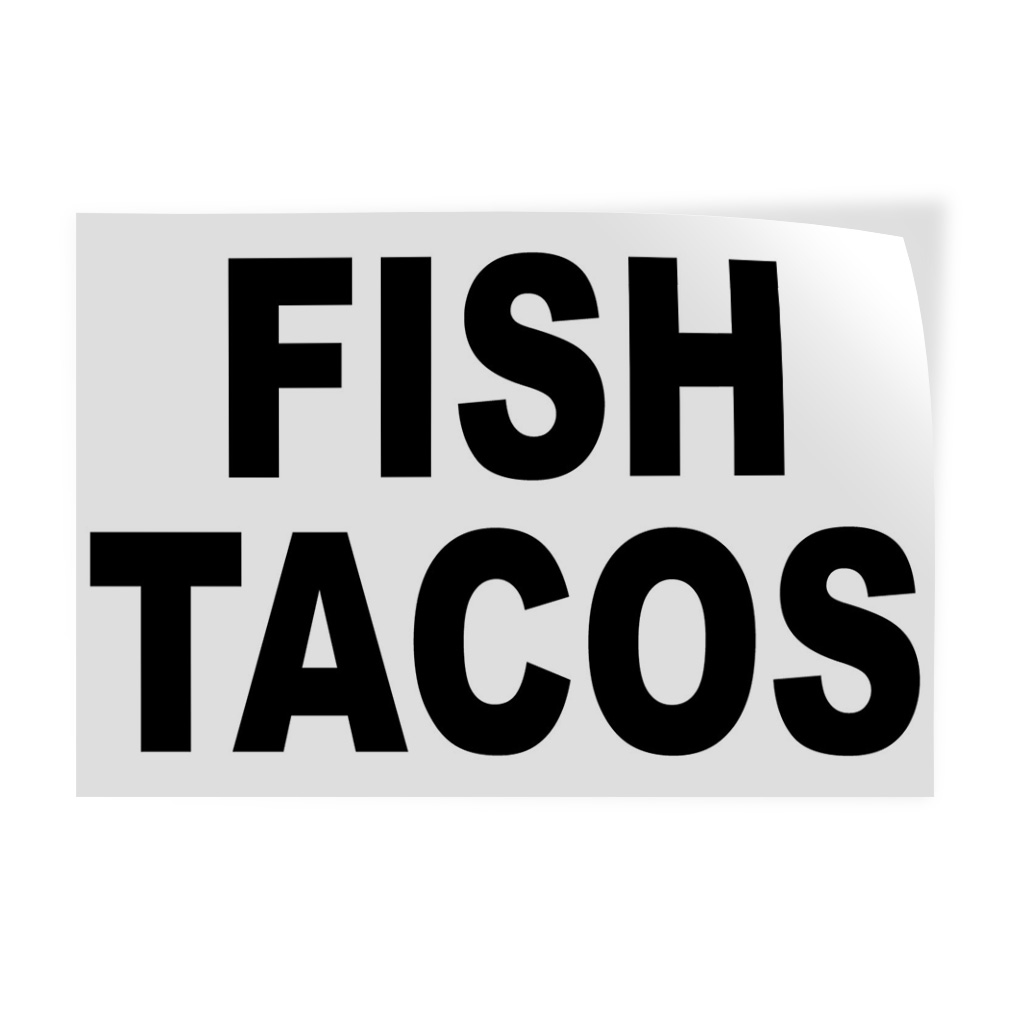 Decal Stickers Fish Tacos Black Food Bar Restaurant Truck Vinyl Store Sign Label